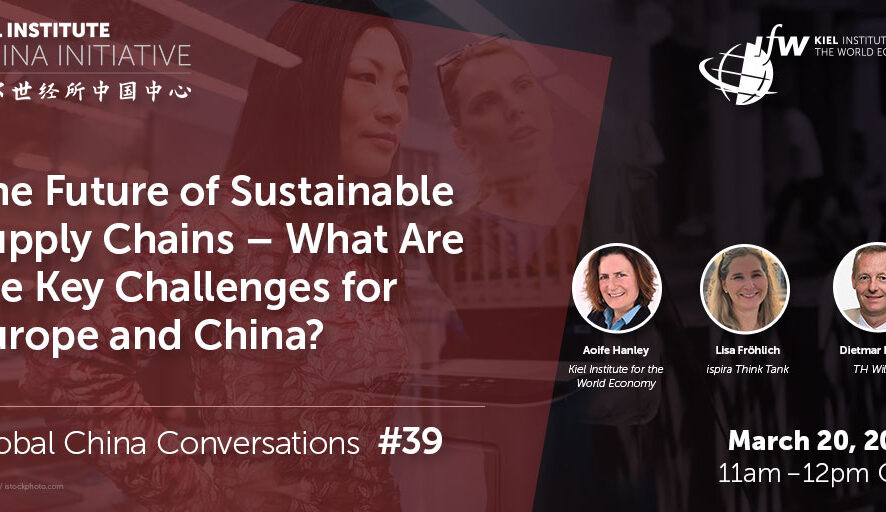 Global China Conversations #39  The Future of Sustainable Supply Chains – What Are the Key Challenges for Europe and China?